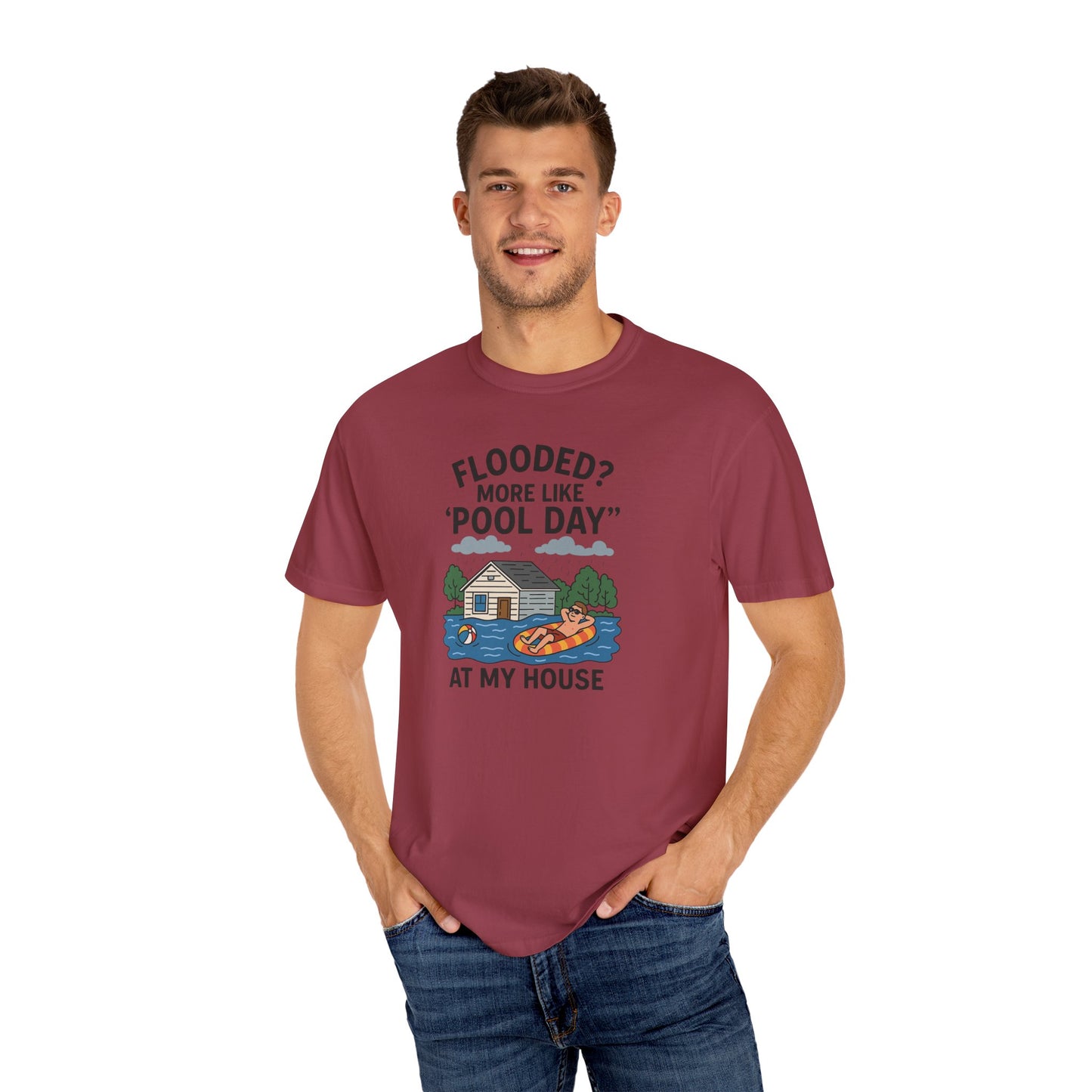 Flooded? More Like Pool Day Unisex T-Shirt