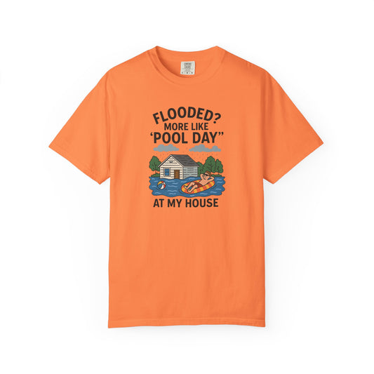 Flooded? More Like Pool Day Unisex T-Shirt