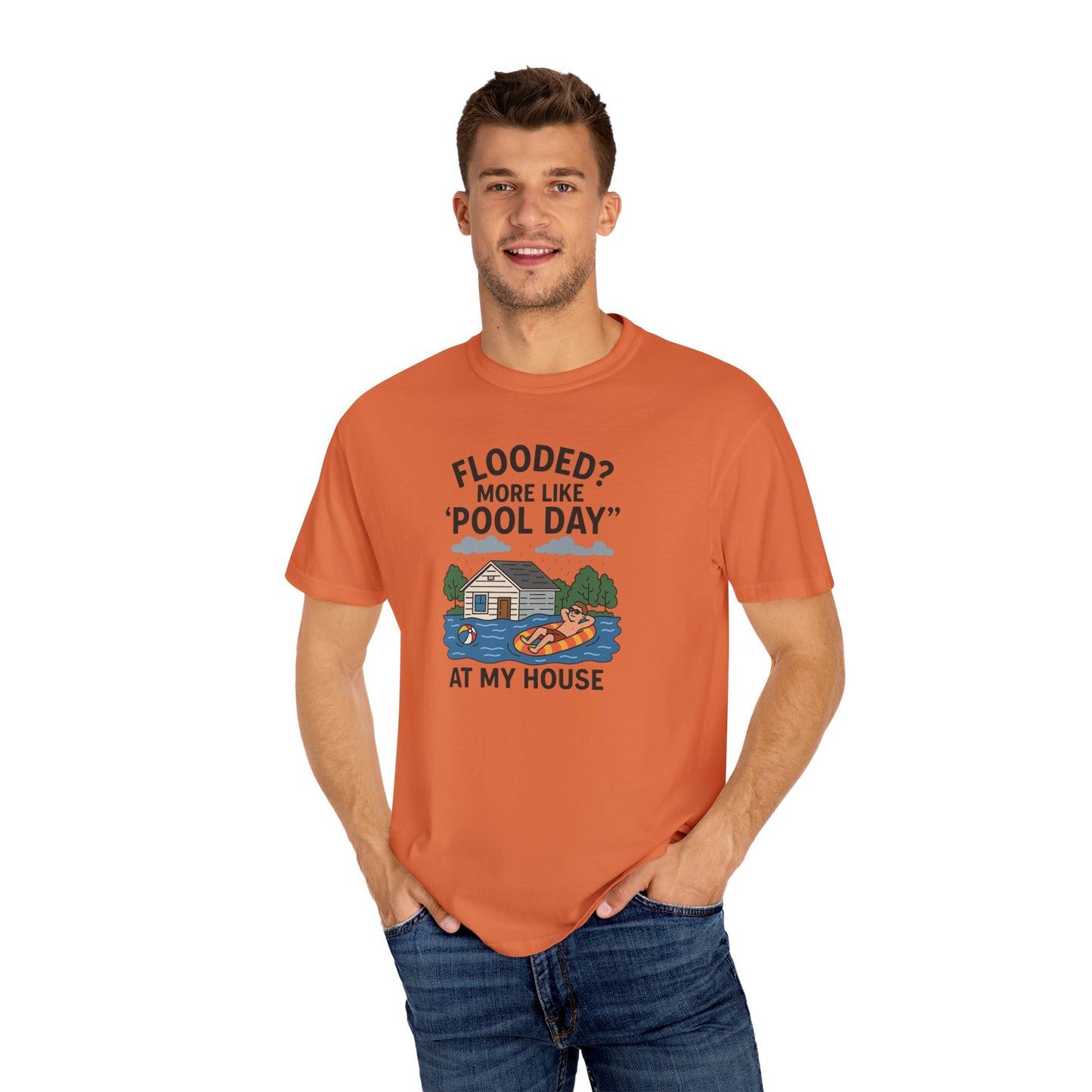 Flooded? More Like Pool Day Unisex T-Shirt