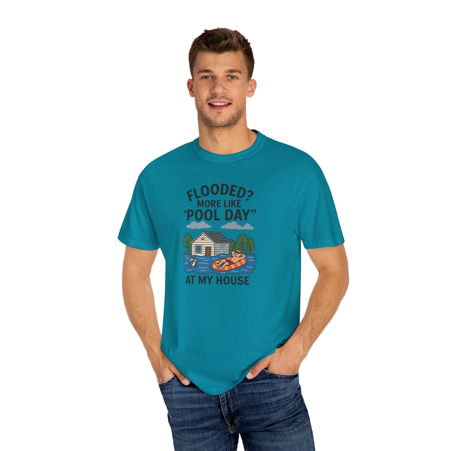 Flooded? More Like Pool Day Unisex T-Shirt