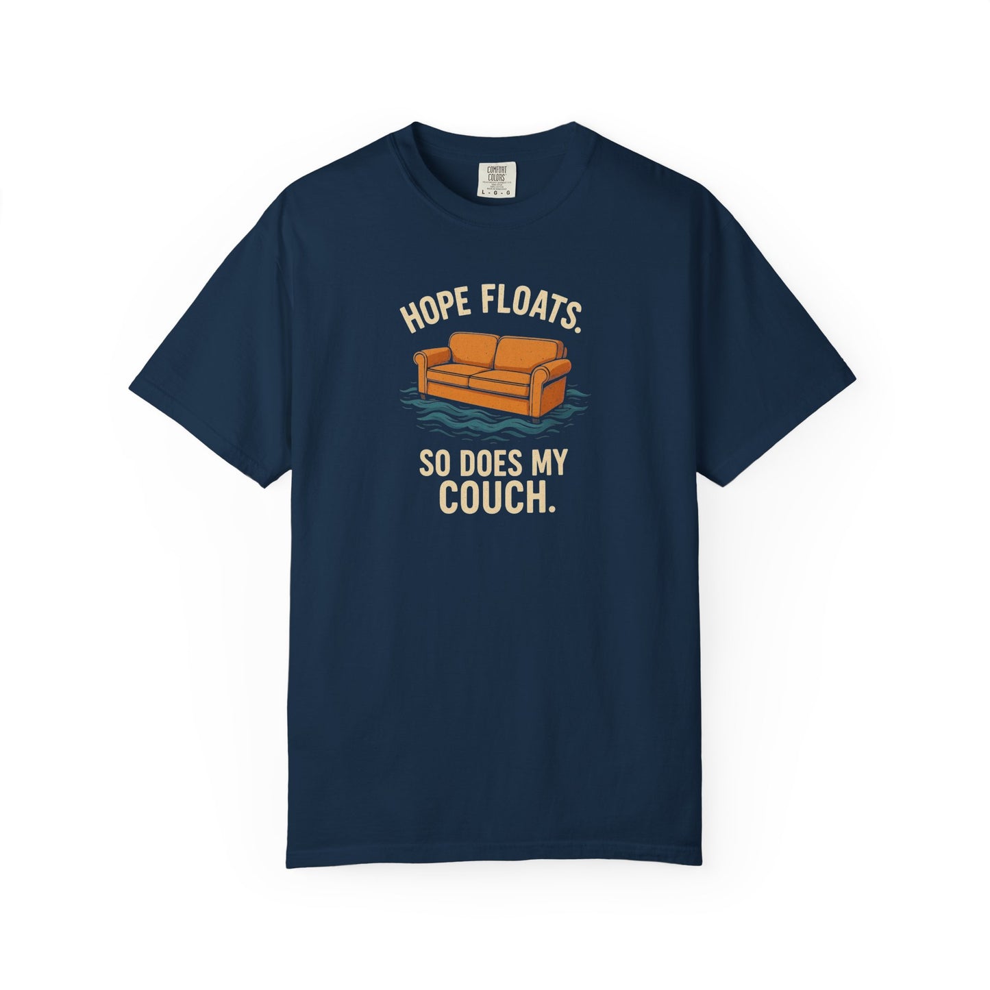 My Couch Floats Too Unisex Garment-Dyed T-shirt