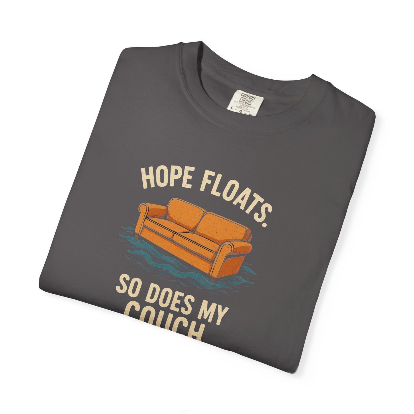 My Couch Floats Too Unisex Garment-Dyed T-shirt