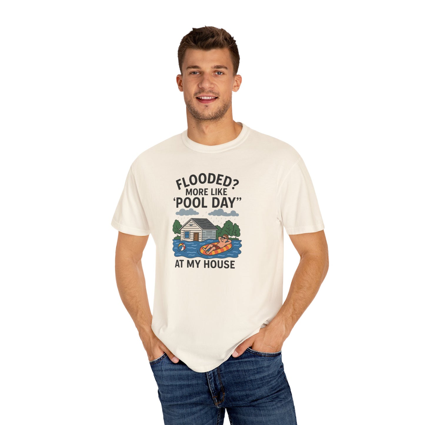 Flooded? More Like Pool Day Unisex T-Shirt