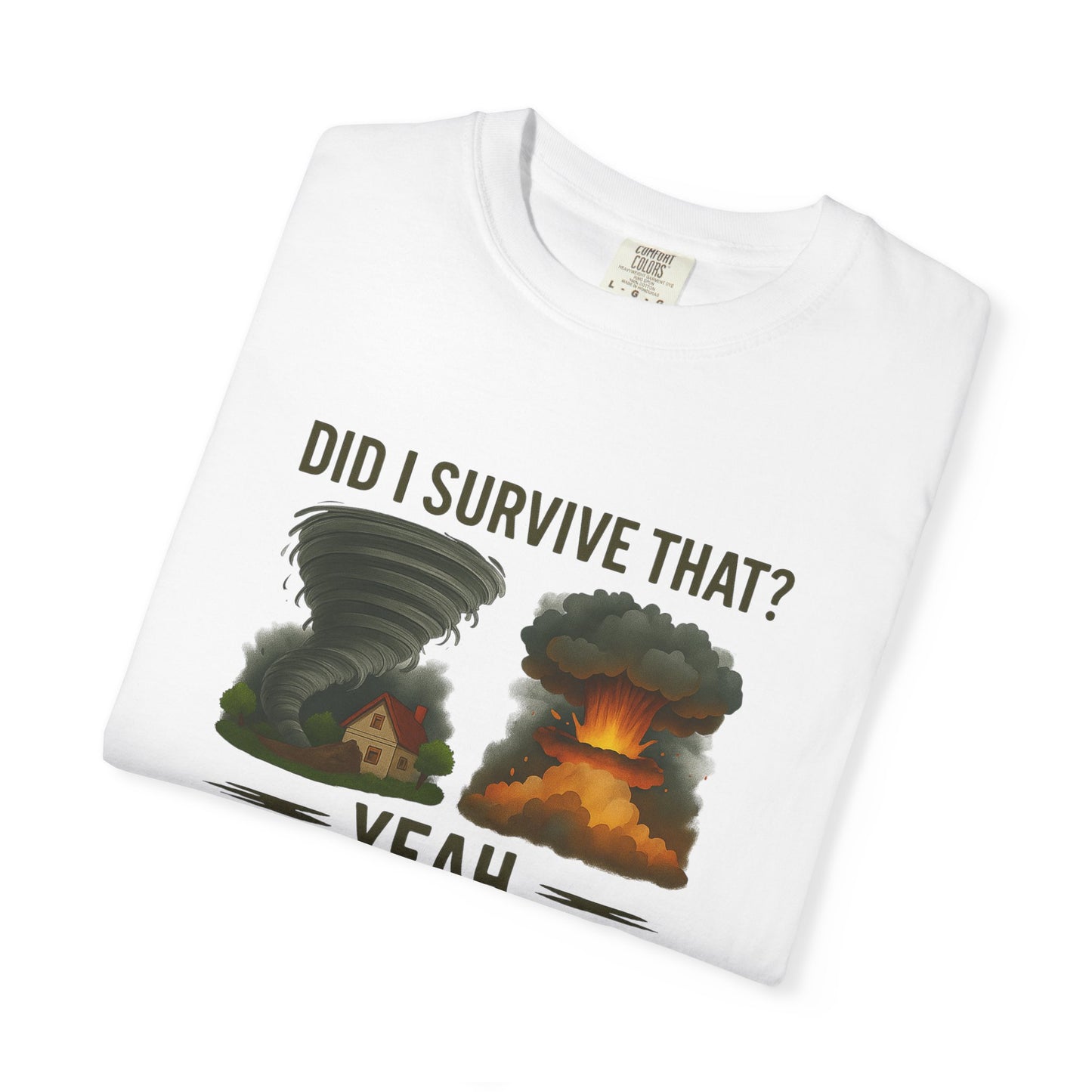 Survival Humor T-Shirt