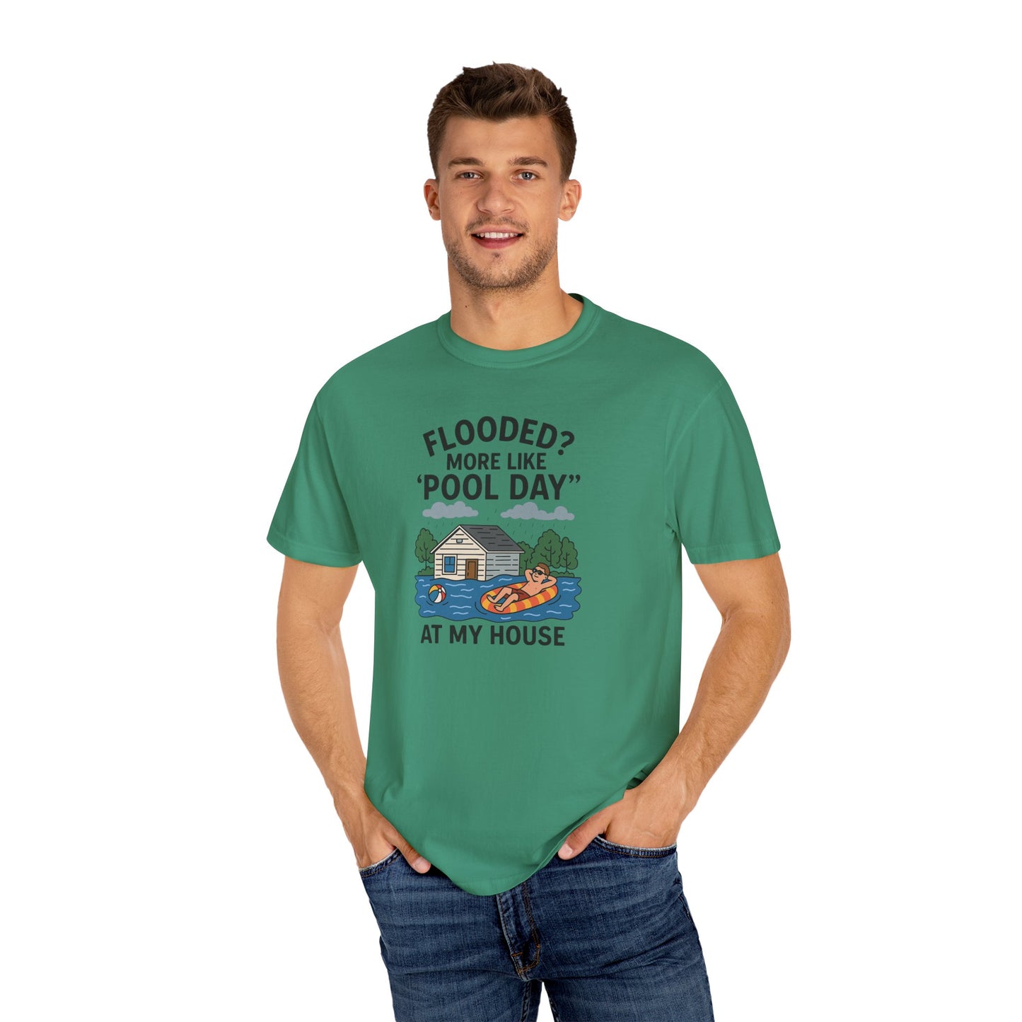 Flooded? More Like Pool Day Unisex T-Shirt